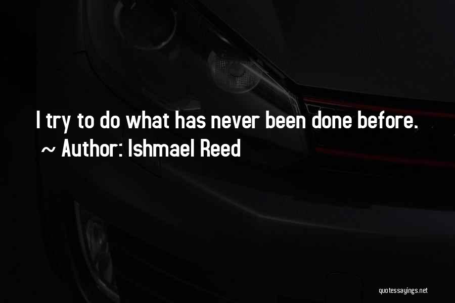 Ishmael Reed Quotes 217999