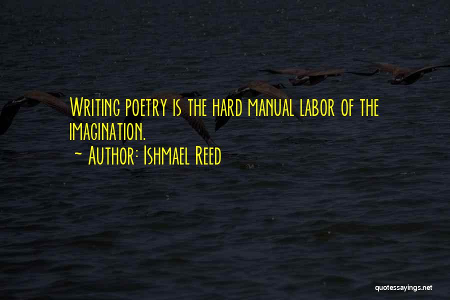 Ishmael Reed Quotes 610658