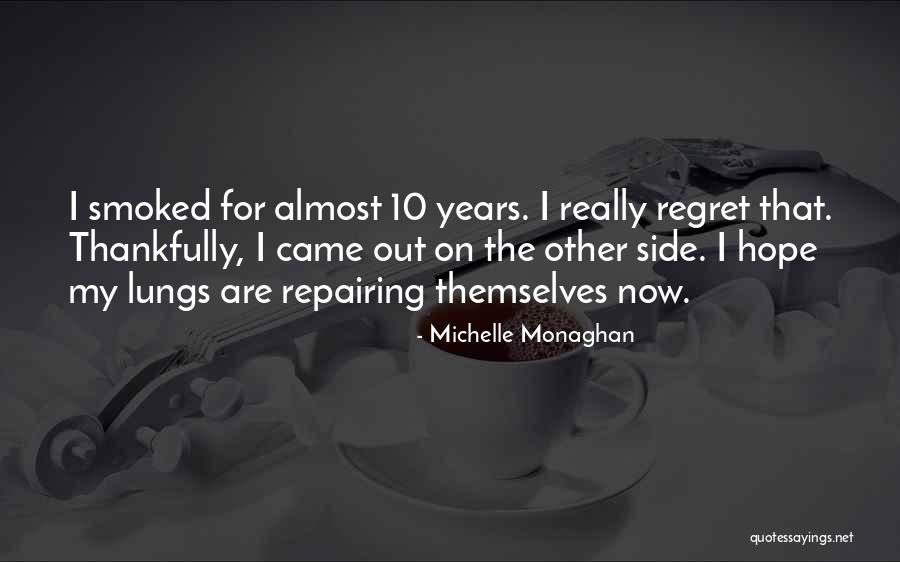 Ishmaels Descendants Quotes By Michelle Monaghan Ishmaels Descendants Quotes By Michelle Monaghan
