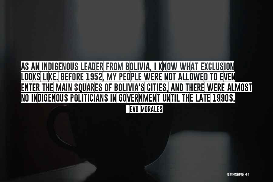 Ishola Adepoju Quotes By Evo Morales Ishola Adepoju Quotes By Evo Morales
