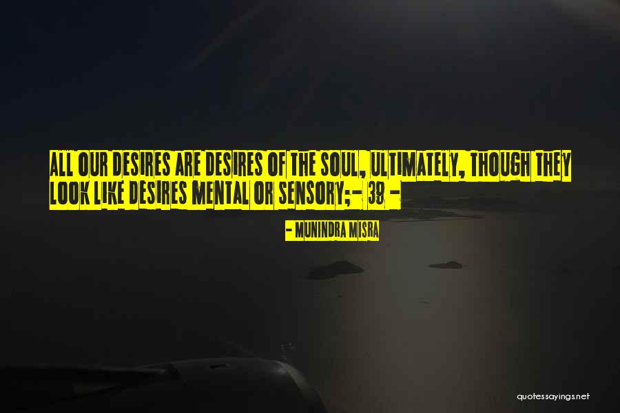 Ishola Durojaiye Quotes By Munindra Misra Ishola Durojaiye Quotes By Munindra Misra