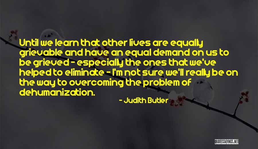 Ishq Memorable Quotes By Judith Butler Ishq Memorable Quotes By Judith Butler