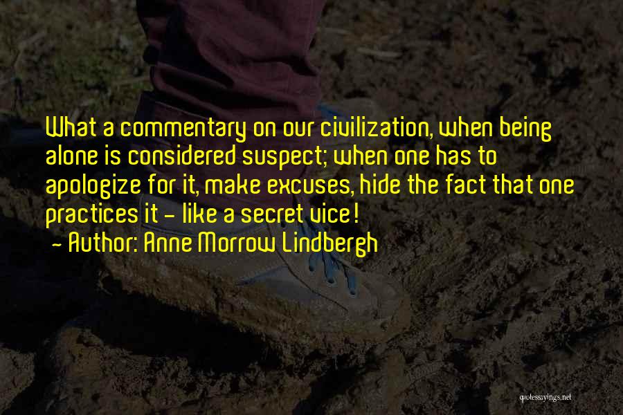 Ishtiaque Ahmed Quotes By Anne Morrow Lindbergh