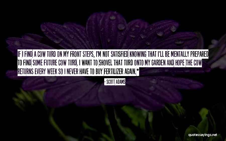 Ishtiaque Hossain Quotes By Scott Adams Ishtiaque Hossain Quotes By Scott Adams