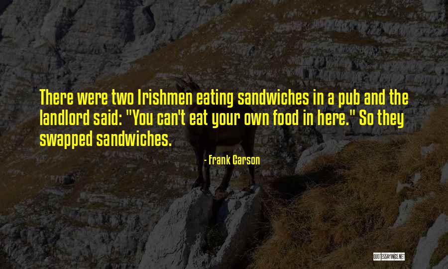 Ishtiaque Toufique Quotes By Frank Carson Ishtiaque Toufique Quotes By Frank Carson
