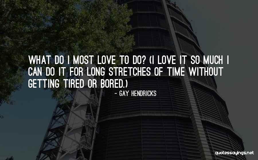 Ishua Jesus Quotes By Gay Hendricks Ishua Jesus Quotes By Gay Hendricks