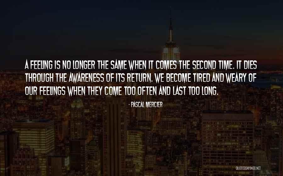 Ishua Jesus Quotes By Pascal Mercier Ishua Jesus Quotes By Pascal Mercier