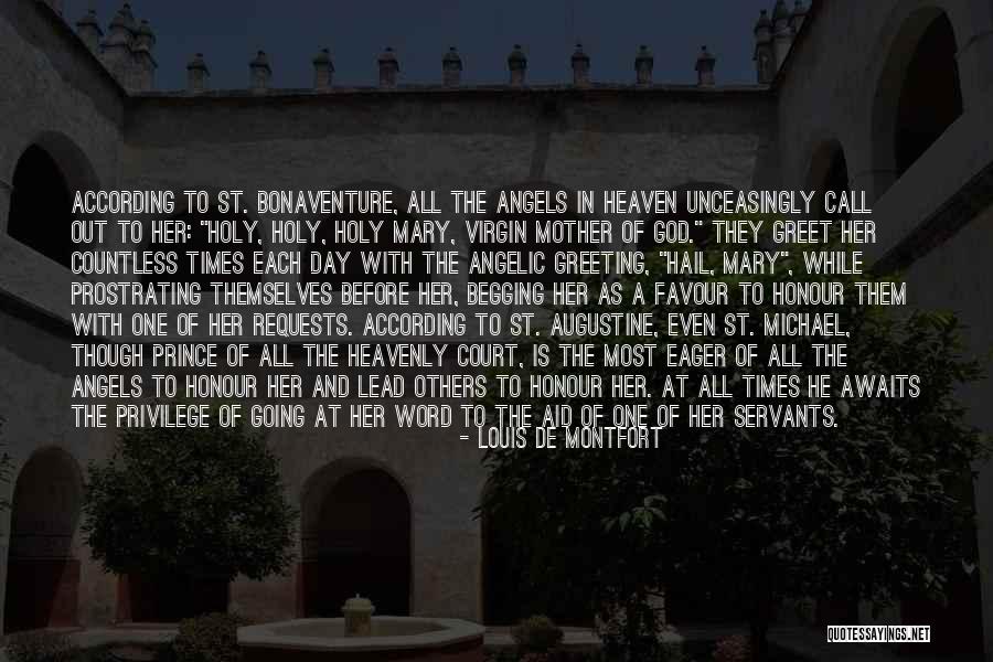 Ishvara Quotes By Louis De Montfort