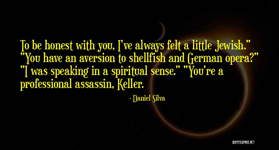 Ishyx Quotes By Daniel Silva Ishyx Quotes By Daniel Silva