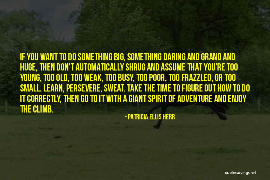 Isidora Urrejola Quotes By Patricia Ellis Herr Isidora Urrejola Quotes By Patricia Ellis Herr
