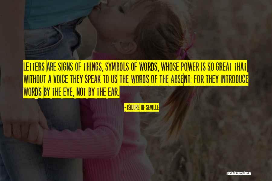 Isidore Of Seville Quotes 1192269 Isidore Of Seville Quotes 1192269