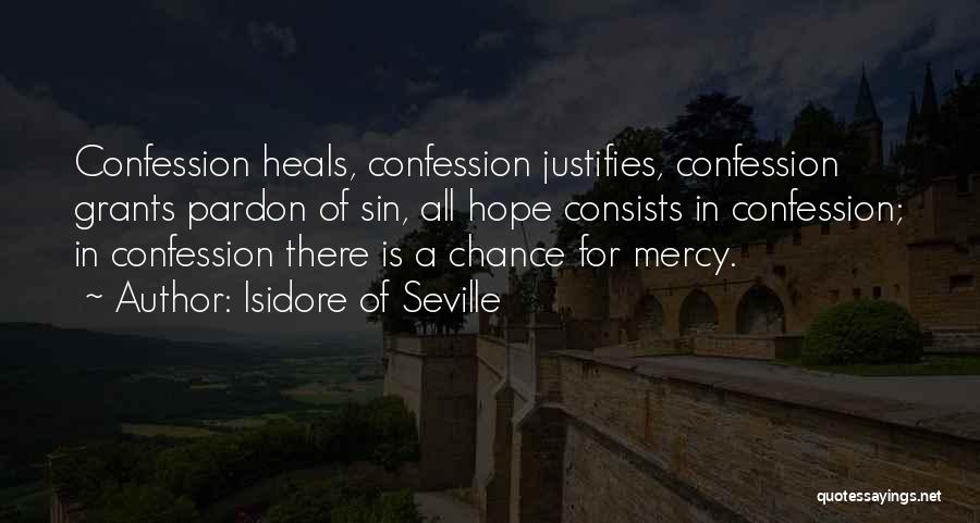 Isidore Of Seville Quotes 1577790
