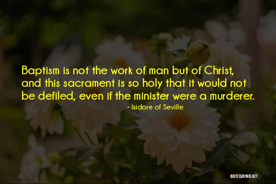 Isidore Of Seville Quotes 2076333 Isidore Of Seville Quotes 2076333