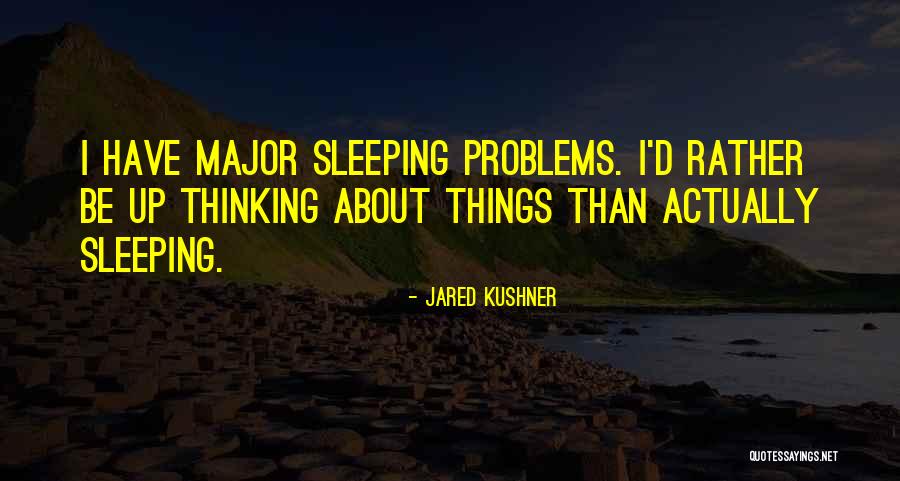 Isidoro Montes Quotes By Jared Kushner Isidoro Montes Quotes By Jared Kushner