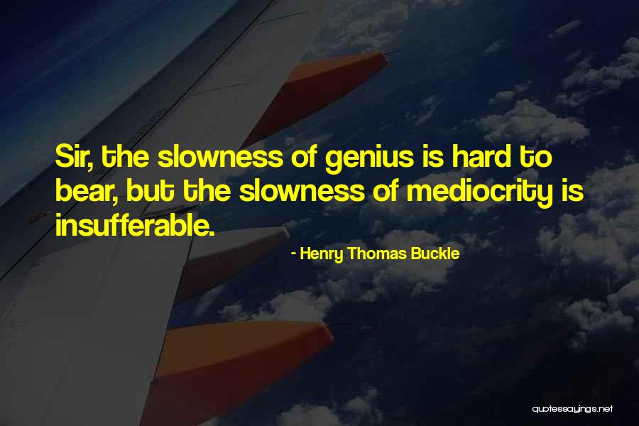 Isihac Samantha Quotes By Henry Thomas Buckle Isihac Samantha Quotes By Henry Thomas Buckle