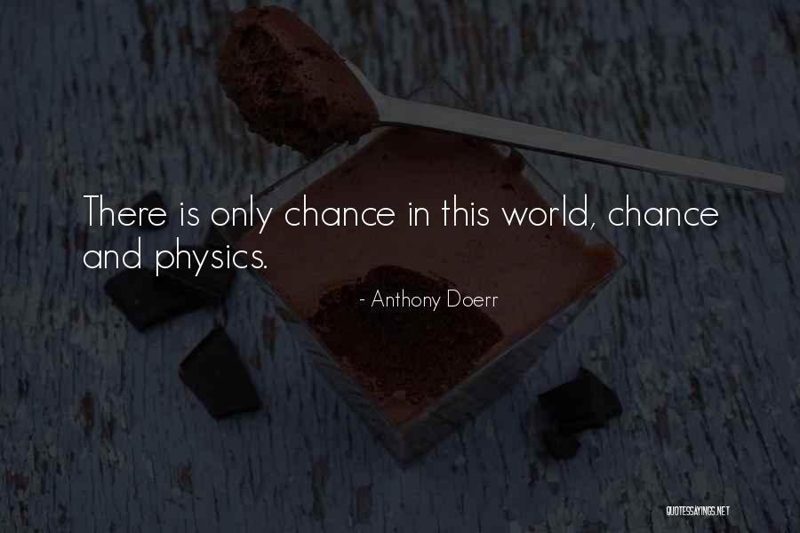 Isikara Quotes By Anthony Doerr