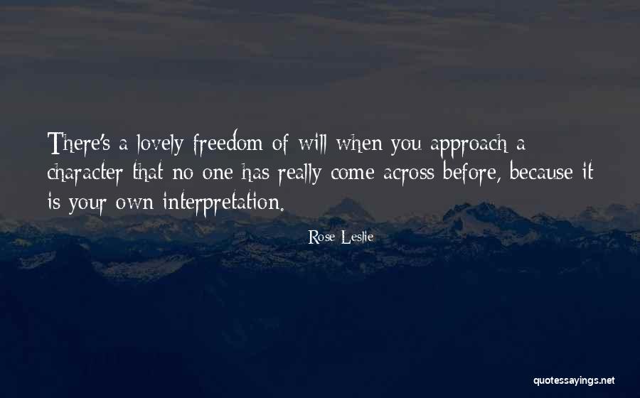 Isimangaliso Quotes By Rose Leslie Isimangaliso Quotes By Rose Leslie