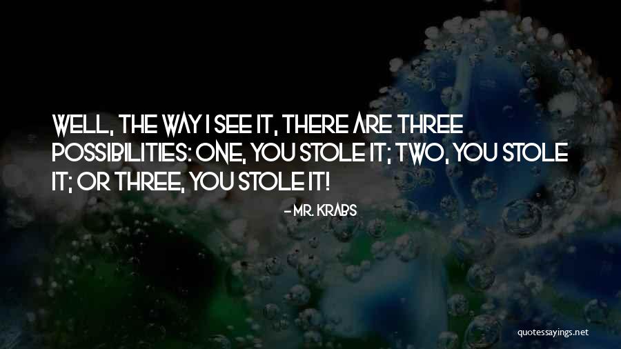 Isinstance Python Quotes By Mr. Krabs Isinstance Python Quotes By Mr. Krabs