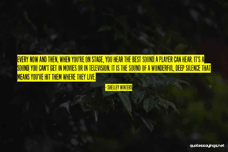 Isinya Town Quotes By Shelley Winters Isinya Town Quotes By Shelley Winters