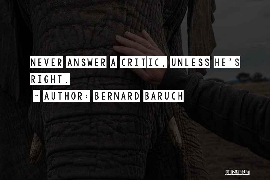 Isip Bata Quotes By Bernard Baruch