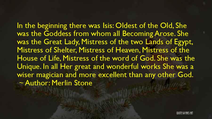 Isis Goddess Quotes By Merlin Stone