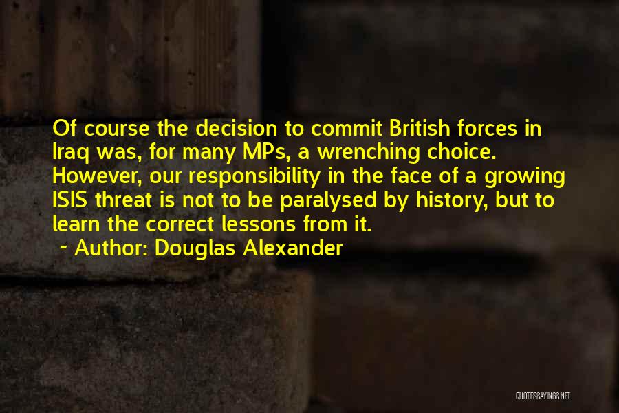 Isis Iraq Quotes By Douglas Alexander