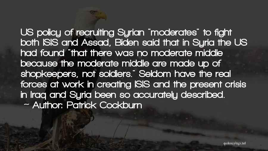 Isis Iraq Quotes By Patrick Cockburn