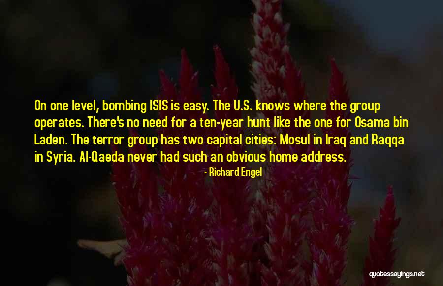 Isis Iraq Quotes By Richard Engel Isis Iraq Quotes By Richard Engel