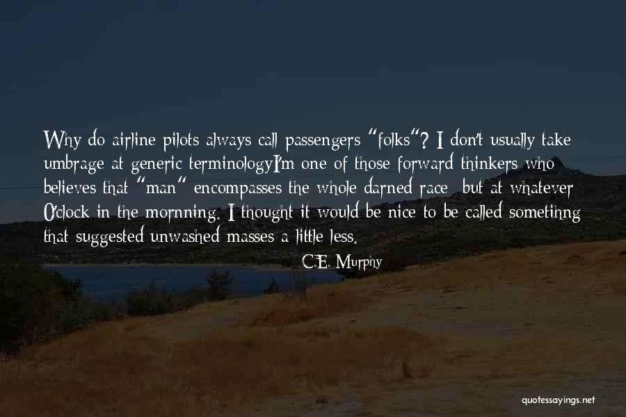 Isitsha Quotes By C.E. Murphy Isitsha Quotes By C.E. Murphy