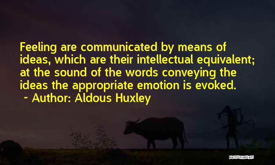 Isizulu Quotes By Aldous Huxley