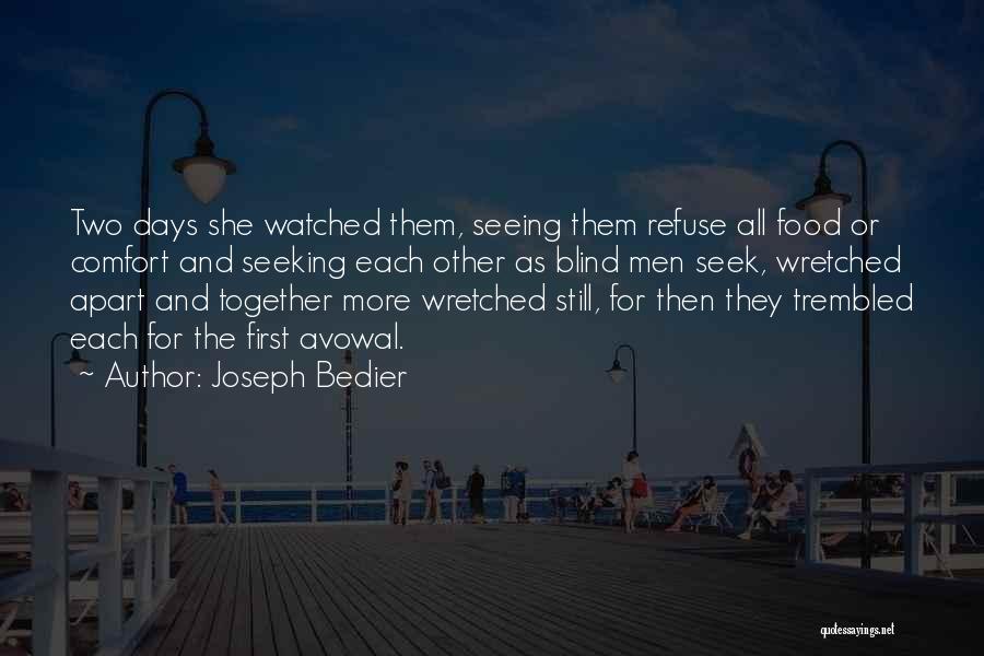 Isjusta6 Quotes By Joseph Bedier