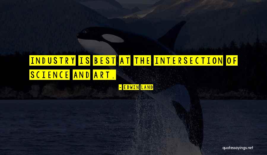 Iskari Ti Quotes By Edwin Land Iskari Ti Quotes By Edwin Land