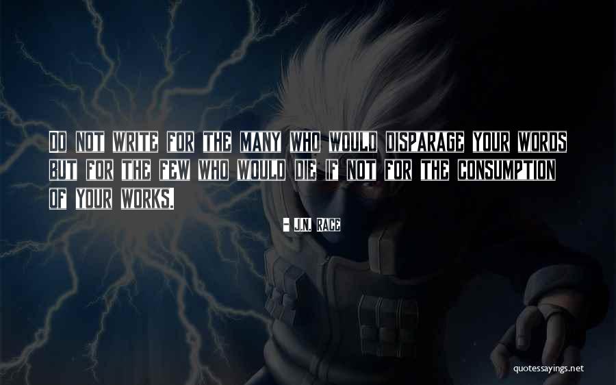 Iskele Yapimi Quotes By J.N. Race Iskele Yapimi Quotes By J.N. Race