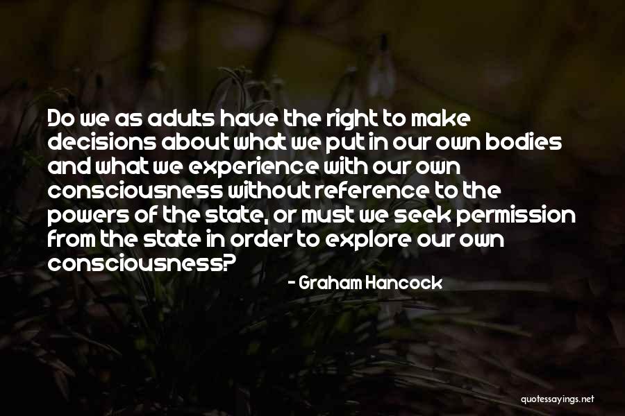Iskenderian Cams Quotes By Graham Hancock Iskenderian Cams Quotes By Graham Hancock