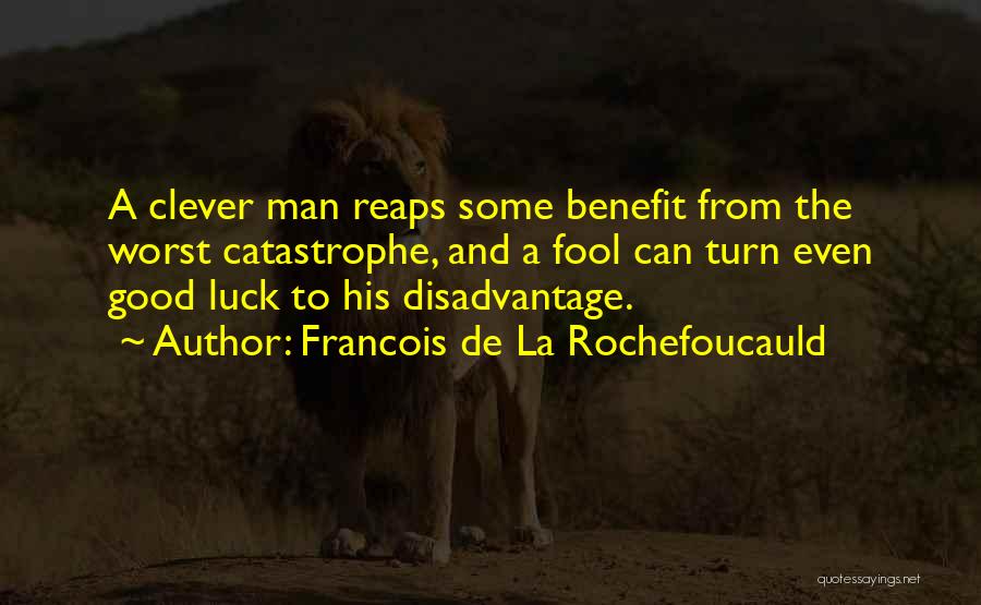 Isko Salvador Quotes By Francois De La Rochefoucauld