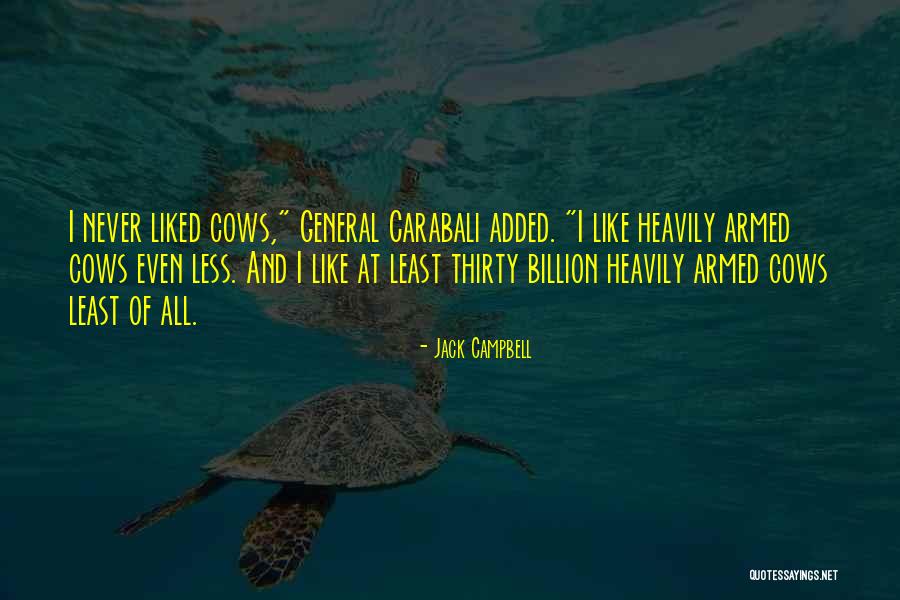 Iskolai K Z Ss Gi Quotes By Jack Campbell Iskolai K Z Ss Gi Quotes By Jack Campbell