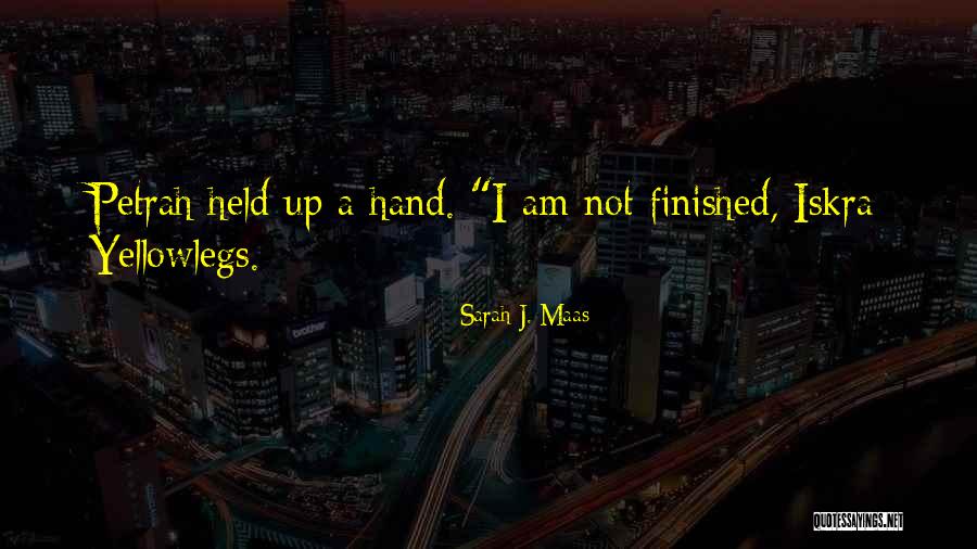 Iskra Quotes By Sarah J. Maas Iskra Quotes By Sarah J. Maas
