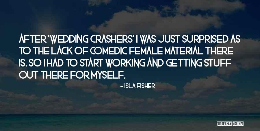 Isla Fisher Quotes 1060186 Isla Fisher Quotes 1060186
