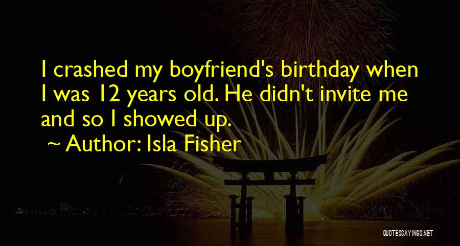 Isla Fisher Quotes 1675477