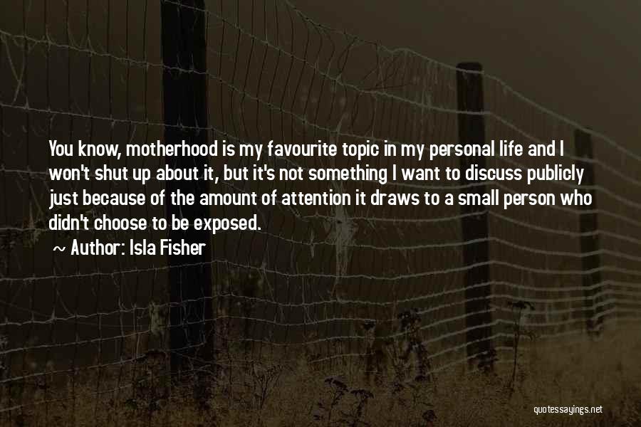 Isla Fisher Quotes 2034088