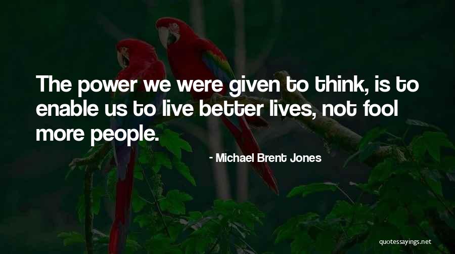 Islahi Kahani Quotes By Michael Brent Jones Islahi Kahani Quotes By Michael Brent Jones