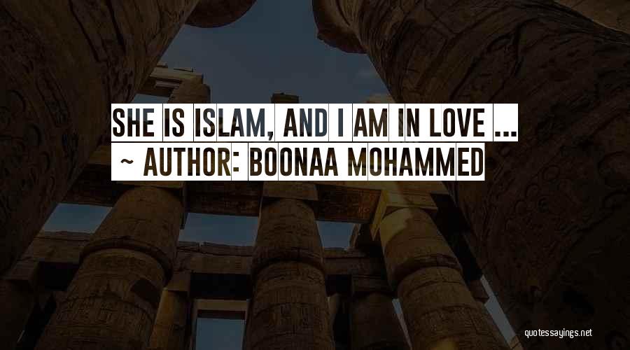 Islam And Love Quotes By Boonaa Mohammed