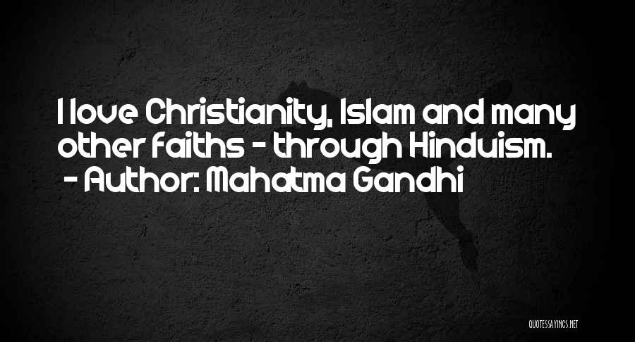 Islam And Love Quotes By Mahatma Gandhi