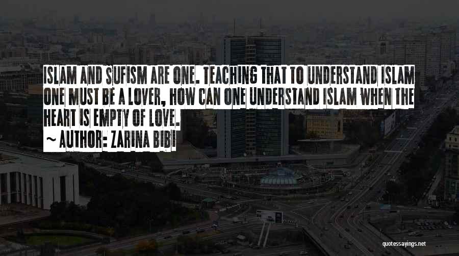 Islam And Love Quotes By Zarina Bibi