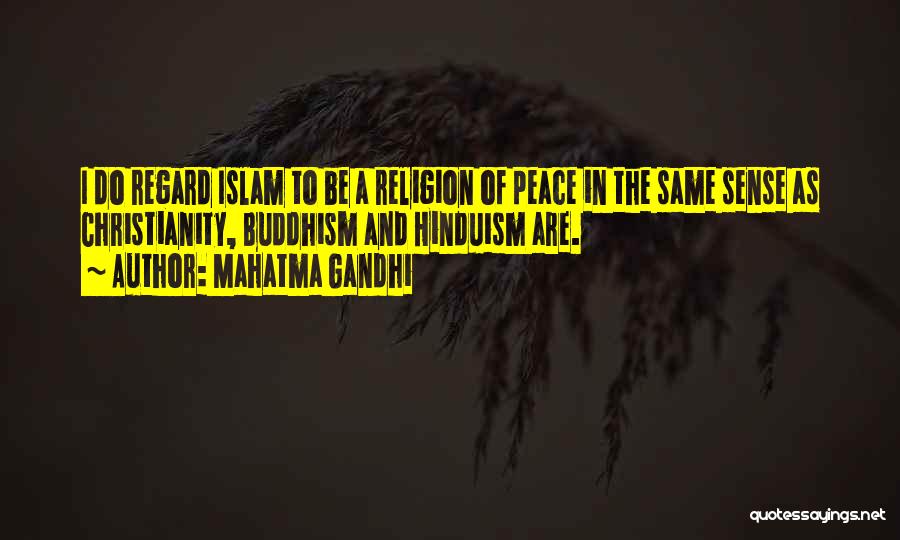 Islam And Peace Quotes By Mahatma Gandhi
