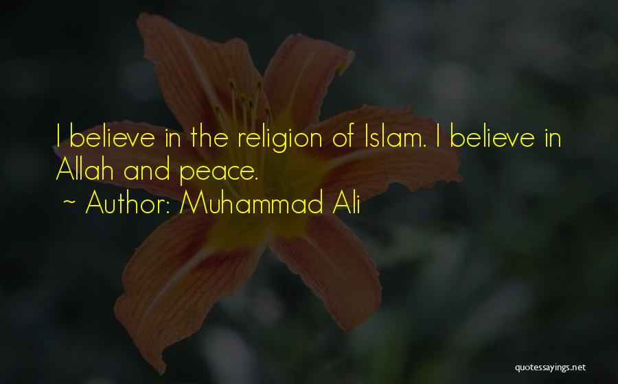 Islam And Peace Quotes By Muhammad Ali