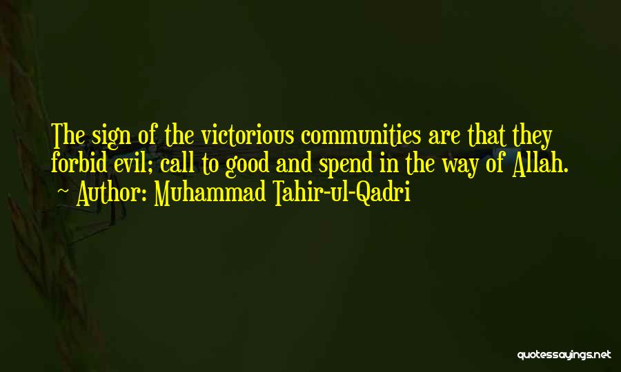 Islam And Peace Quotes By Muhammad Tahir-ul-Qadri