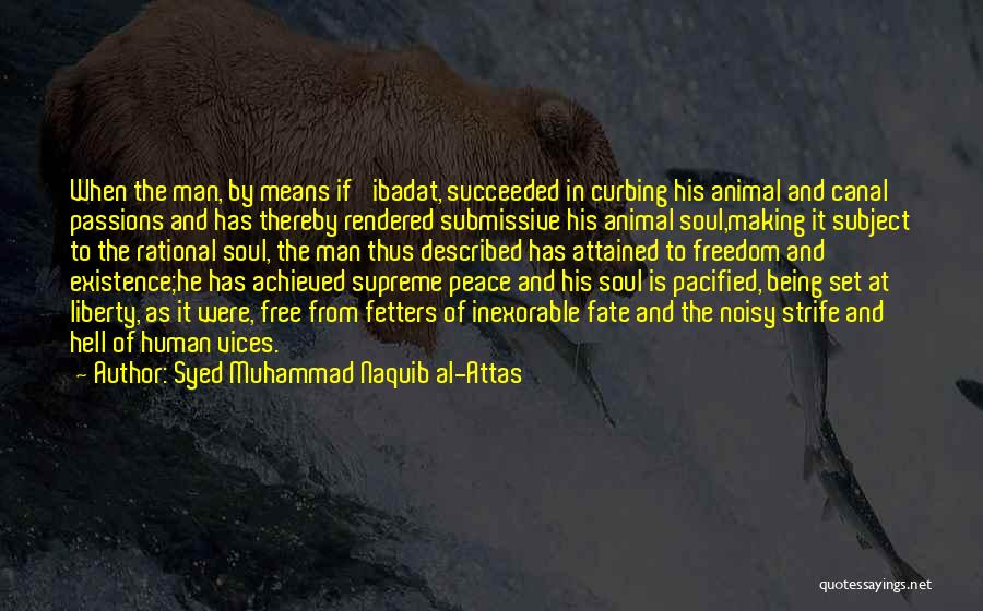 Islam And Peace Quotes By Syed Muhammad Naquib Al-Attas