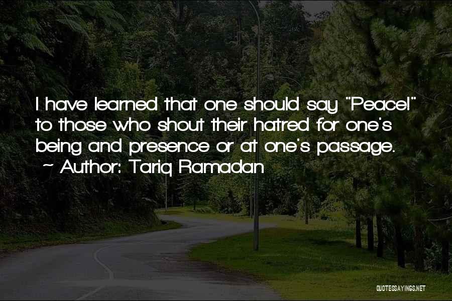 Islam And Peace Quotes By Tariq Ramadan