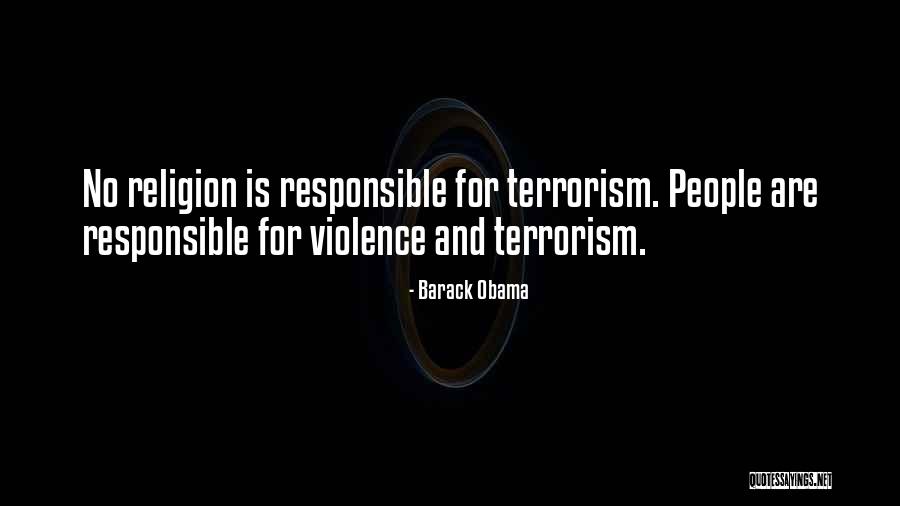 Islam And Terrorism Quotes By Barack Obama Islam And Terrorism Quotes By Barack Obama